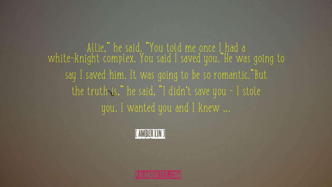 Amber Lin Quotes: Allie,