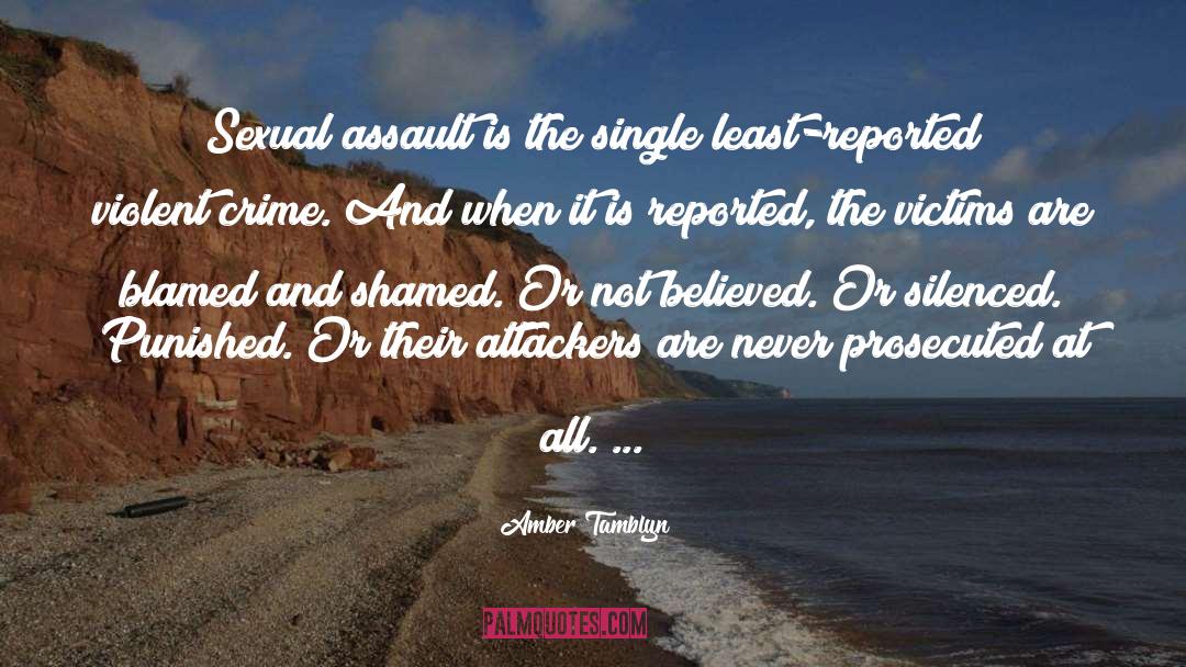 Amber Tamblyn Quotes: Sexual assault is the single