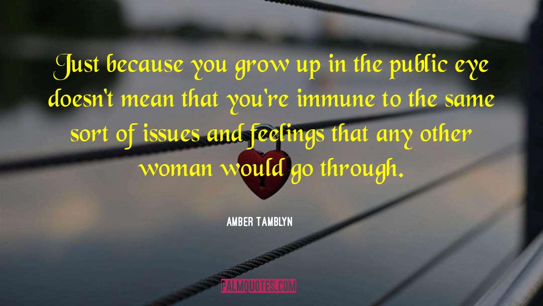 Amber Tamblyn Quotes: Just because you grow up