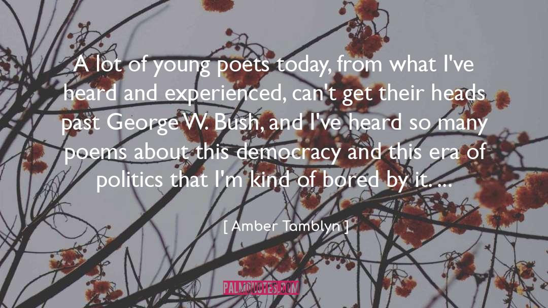 Amber Tamblyn Quotes: A lot of young poets