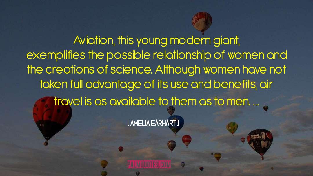 Amelia Earhart Quotes: Aviation, this young modern giant,