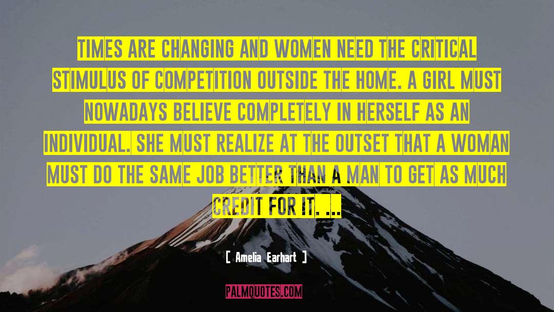 Amelia Earhart Quotes: Times are changing and women