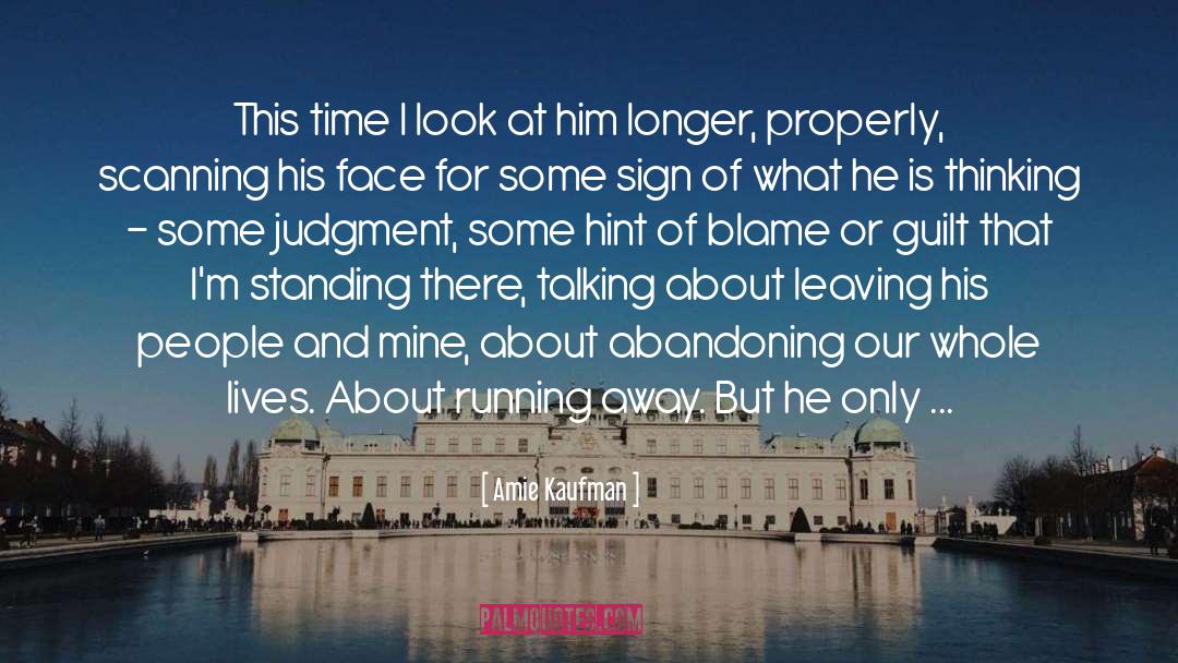 Amie Kaufman Quotes: This time I look at