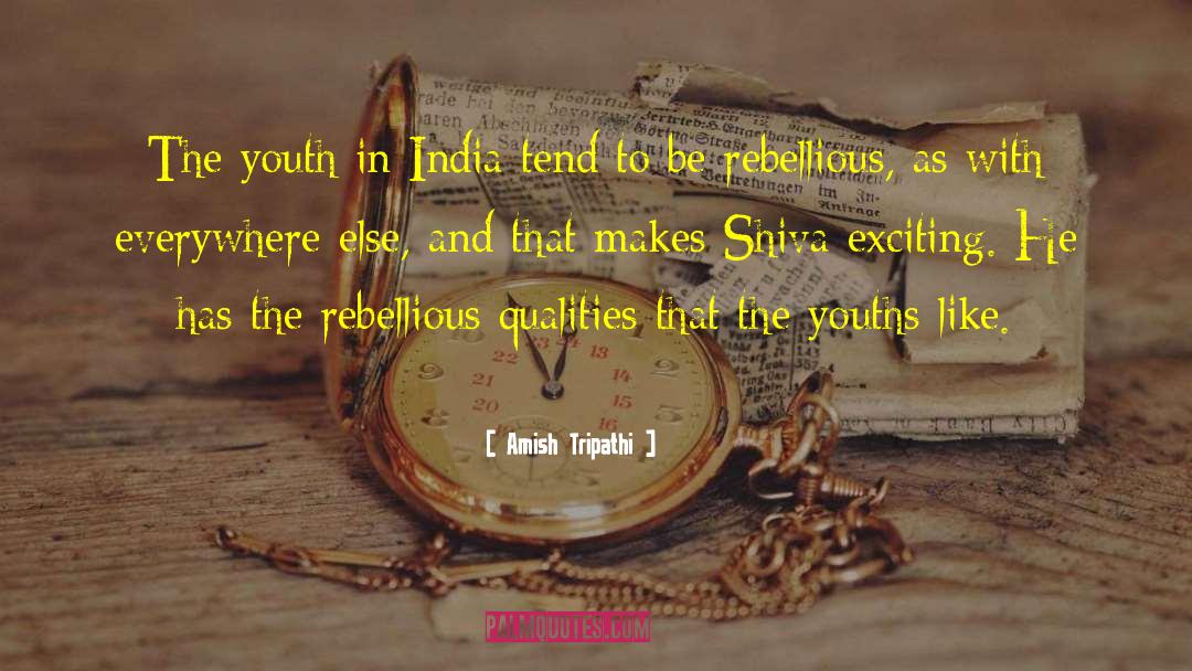 Amish Tripathi Quotes: The youth in India tend