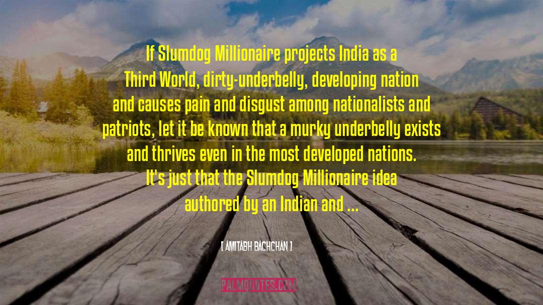 Amitabh Bachchan Quotes: If Slumdog Millionaire projects India