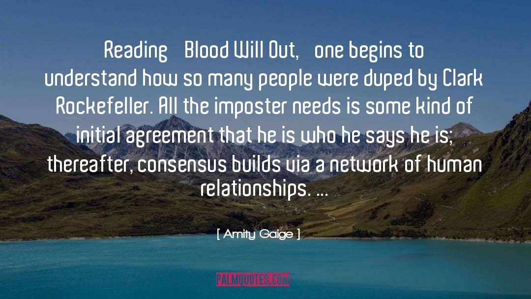 Amity Gaige Quotes: Reading 'Blood Will Out,' one