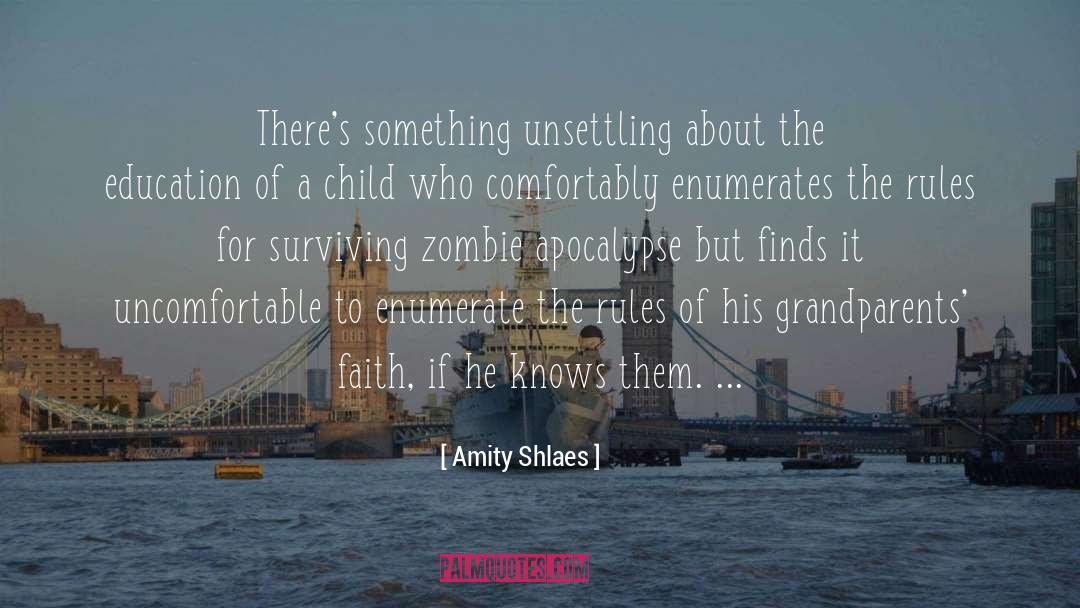 Amity Shlaes Quotes: There's something unsettling about the