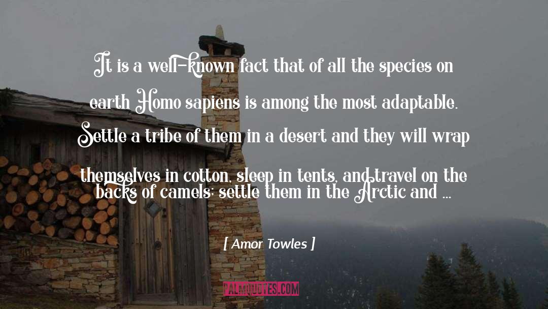 Amor Towles Quotes: It is a well-known fact