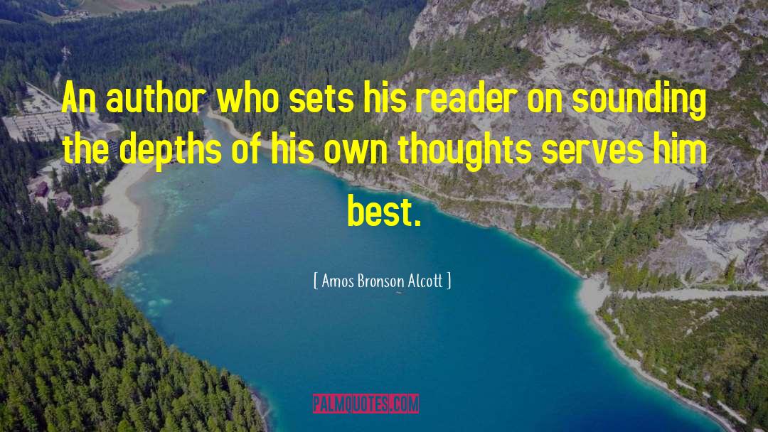 Amos Bronson Alcott Quotes: An author who sets his