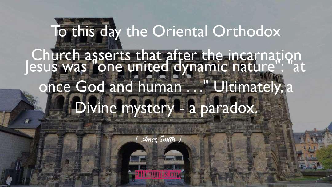 Amos Smith Quotes: To this day the Oriental