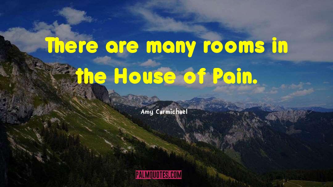 Amy Carmichael Quotes: There are many rooms in