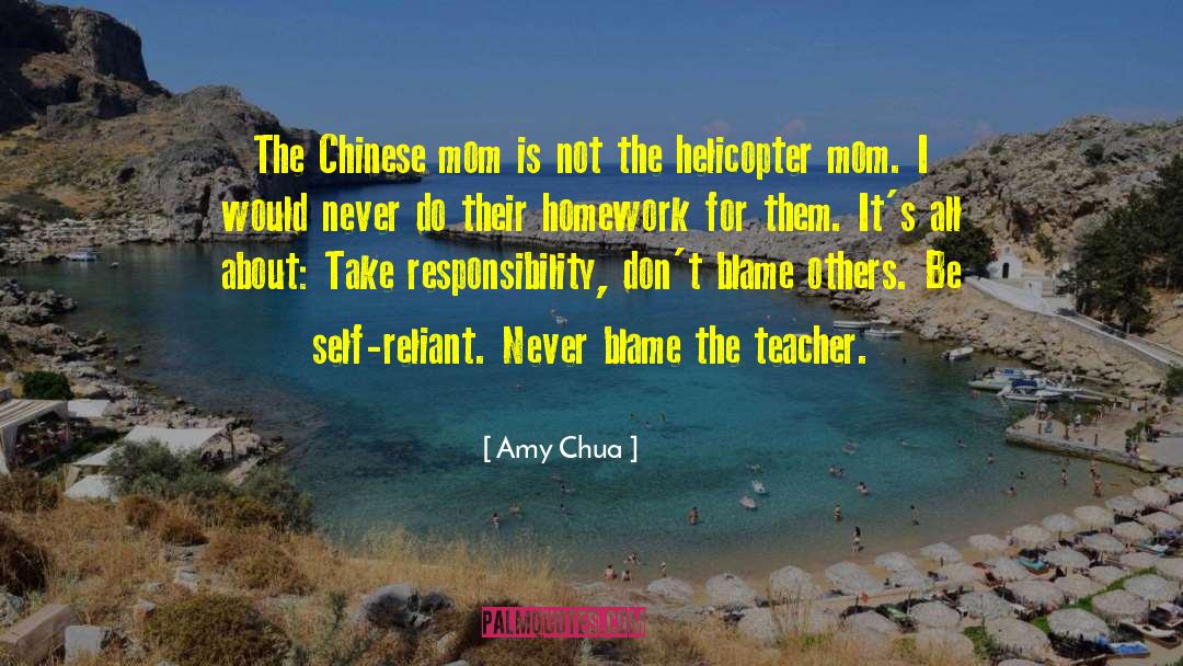 Amy Chua Quotes: The Chinese mom is not