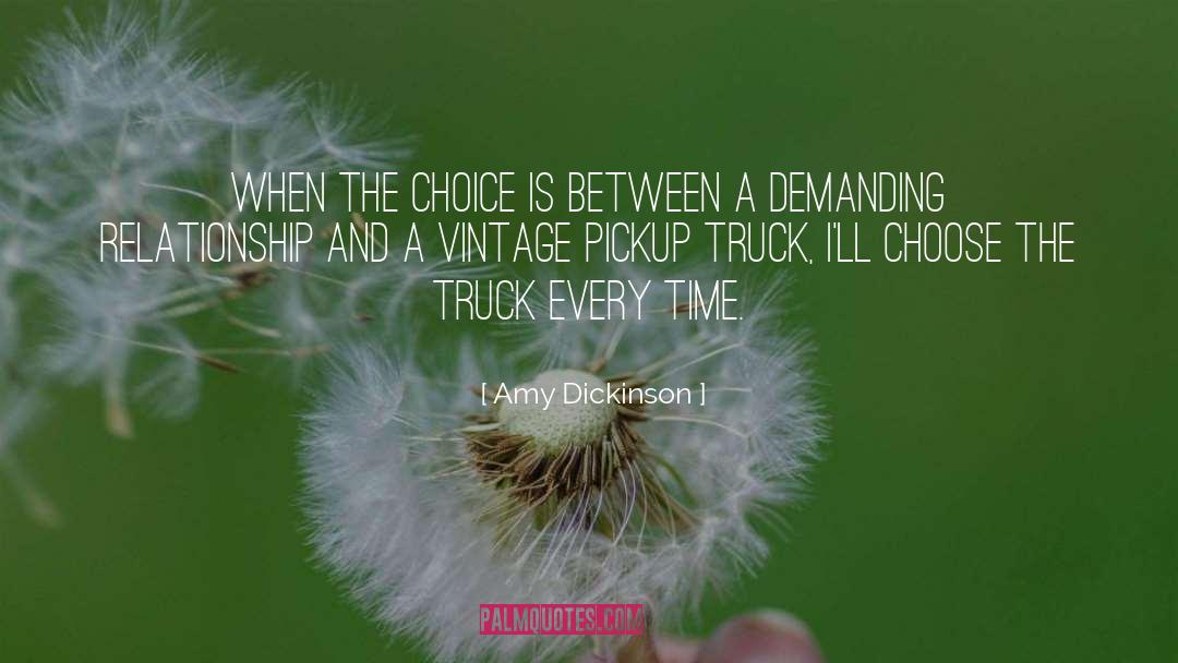 Amy Dickinson Quotes: When the choice is between