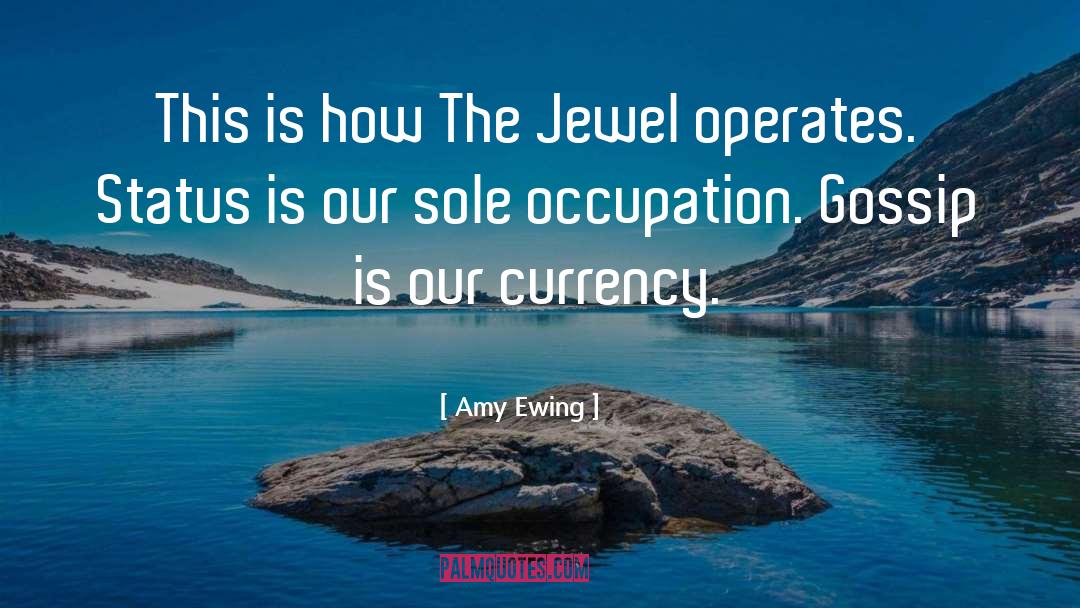 Amy Ewing Quotes: This is how The Jewel