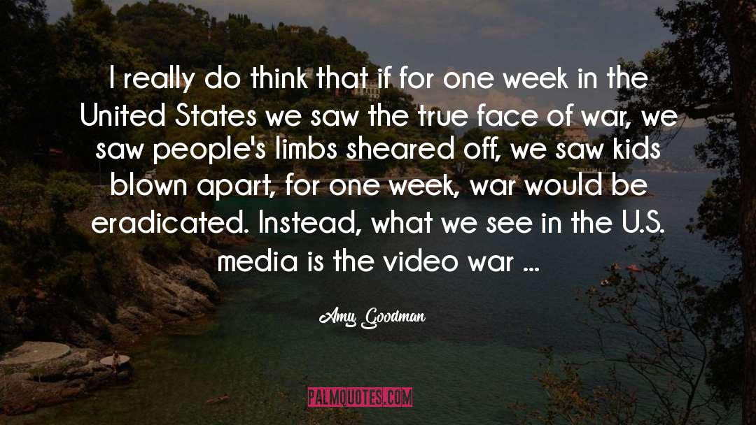 Amy Goodman Quotes: I really do think that