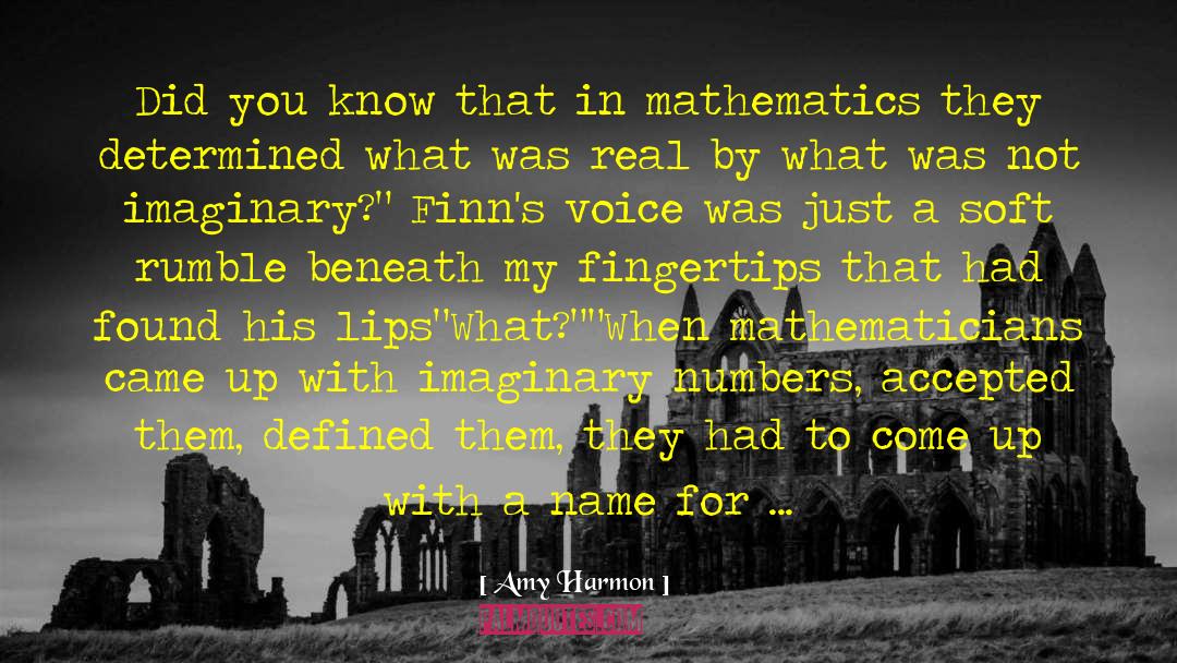 Amy Harmon Quotes: Did you know that in