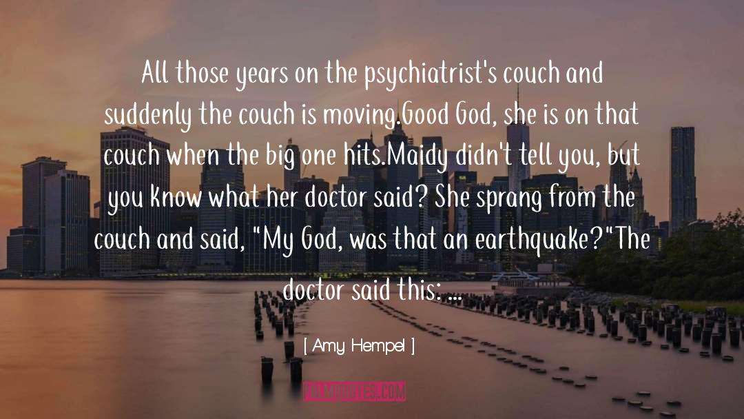 Amy Hempel Quotes: All those years on the