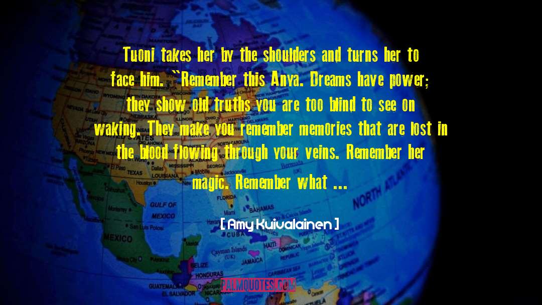 Amy Kuivalainen Quotes: Tuoni takes her by the