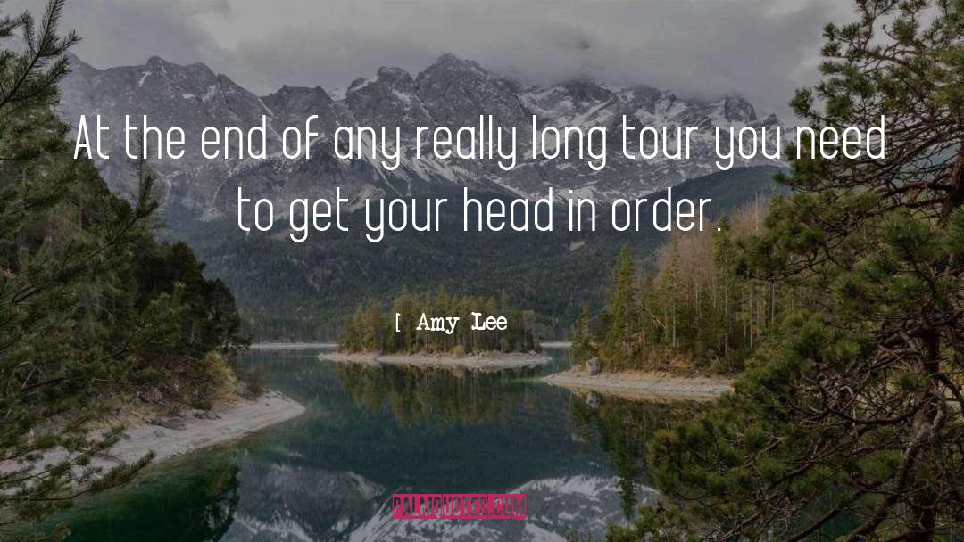 Amy Lee Quotes: At the end of any