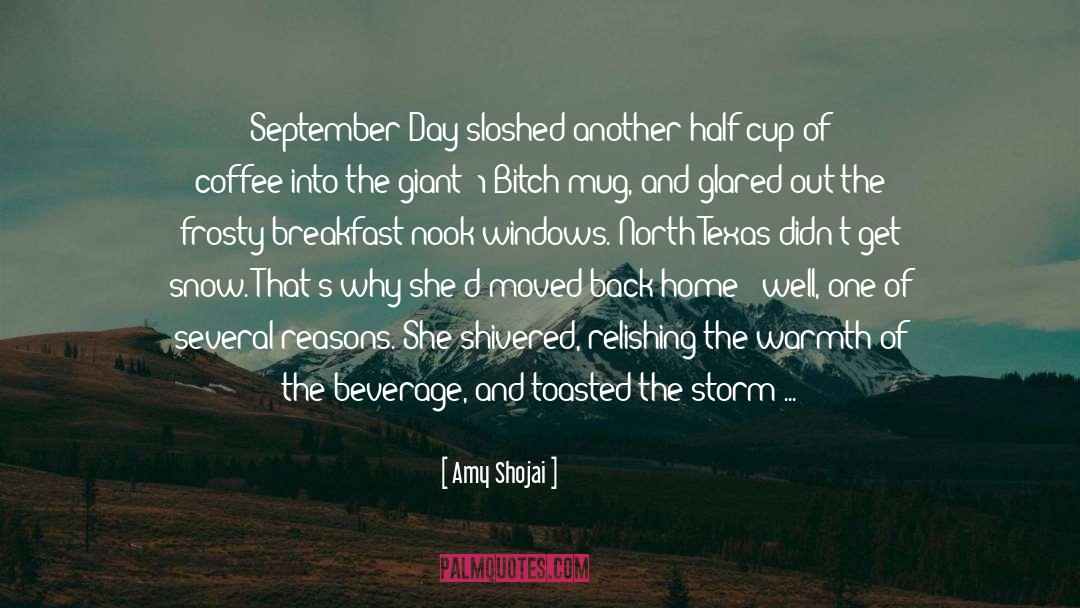 Amy Shojai Quotes: September Day sloshed another half