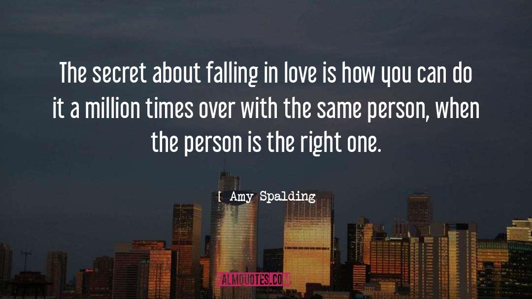 Amy Spalding Quotes: The secret about falling in