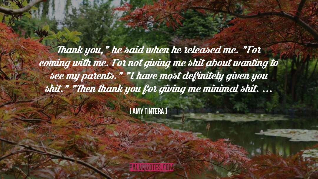 Amy Tintera Quotes: Thank you,
