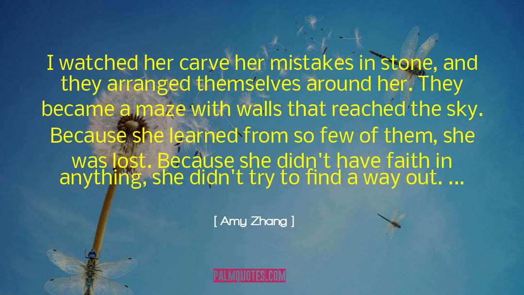 Amy Zhang Quotes: I watched her carve her