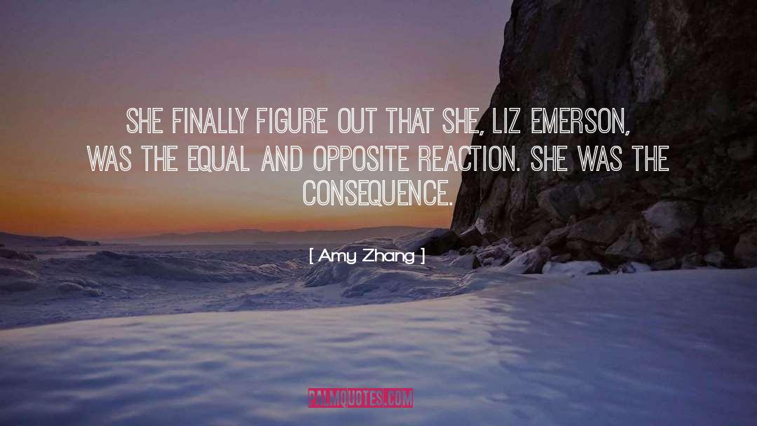 Amy Zhang Quotes: She finally figure out that