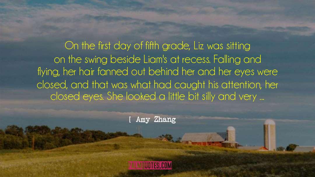 Amy Zhang Quotes: On the first day of