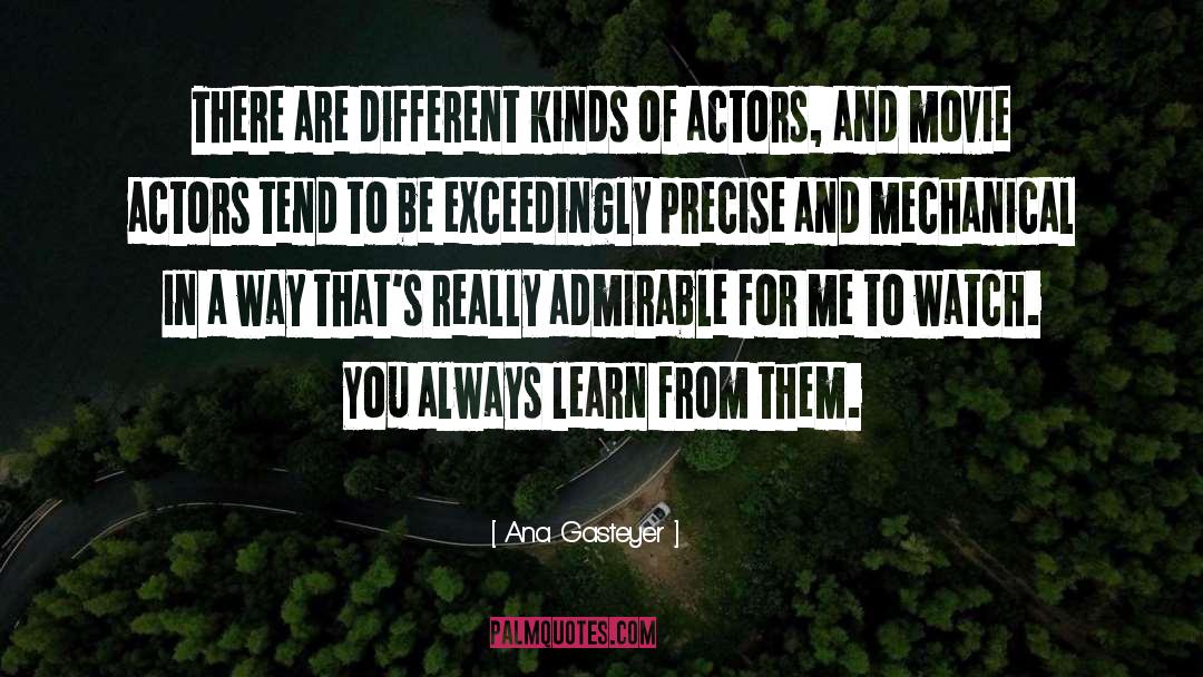 Ana Gasteyer Quotes: There are different kinds of