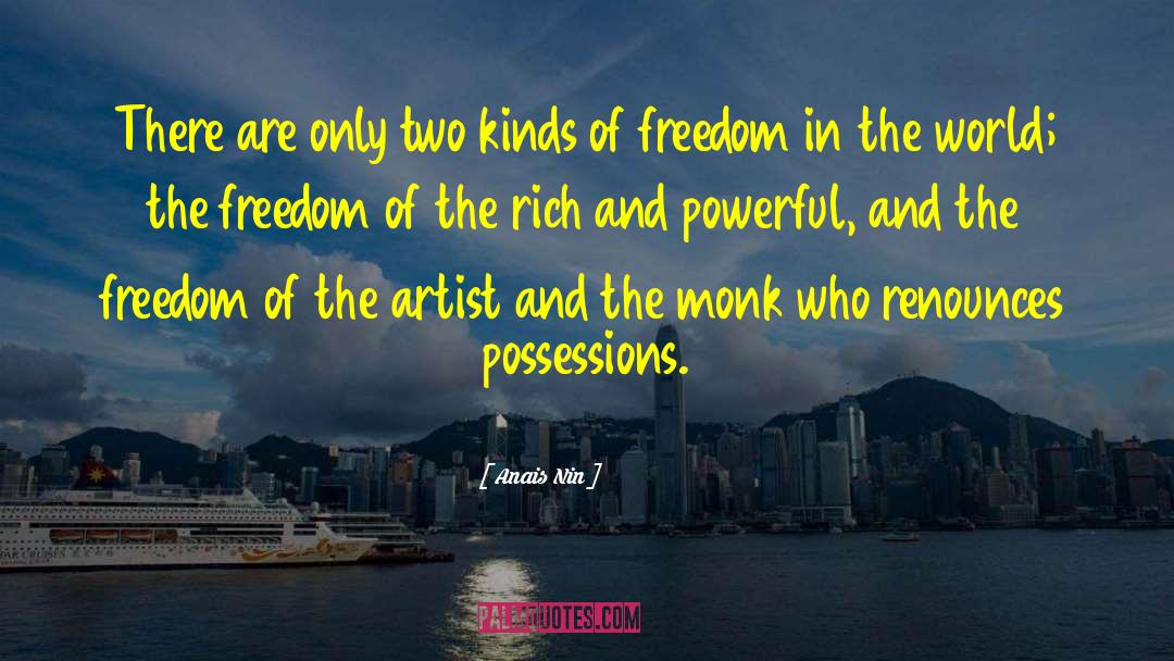 Anais Nin Quotes: There are only two kinds