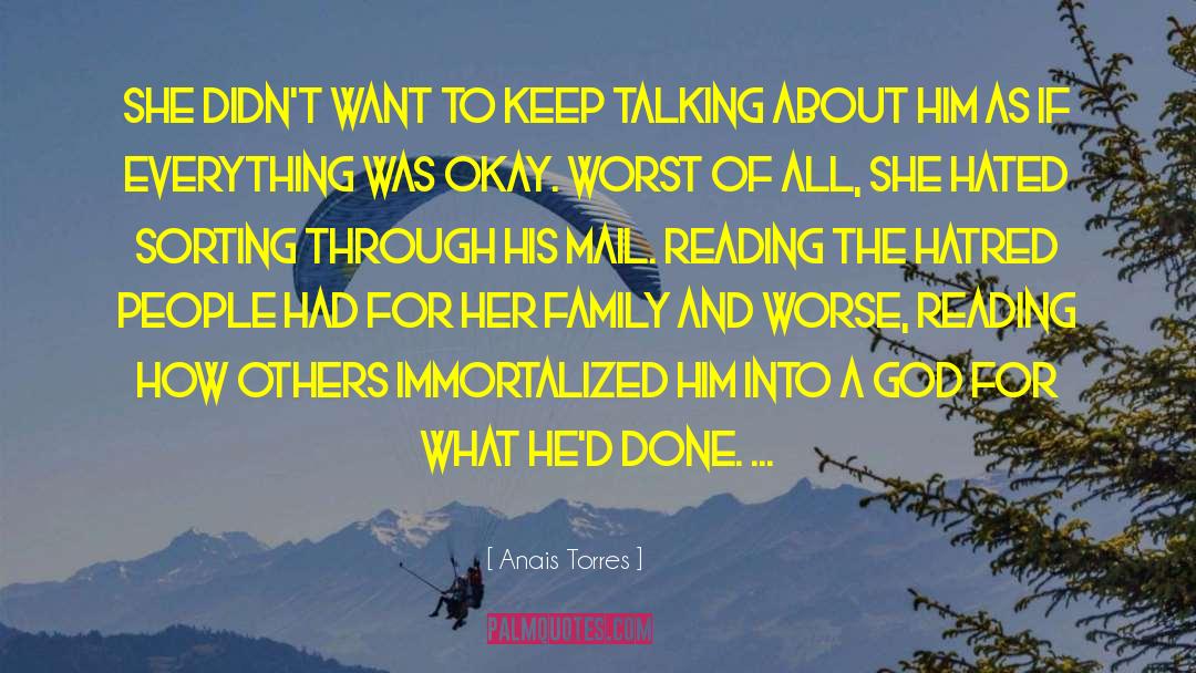 Anais Torres Quotes: She didn't want to keep