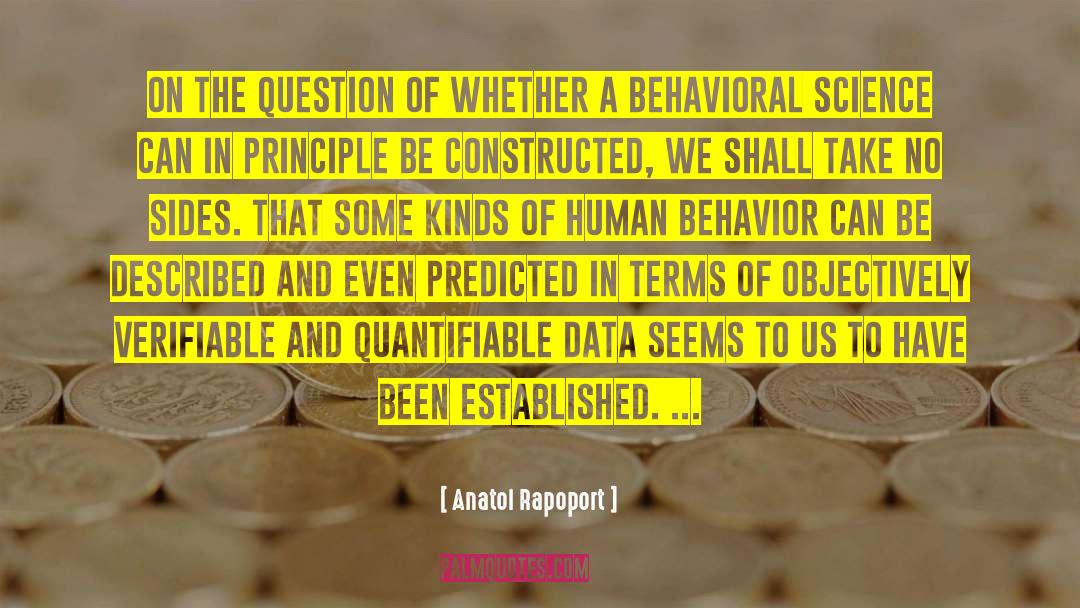 Anatol Rapoport Quotes: On the question of whether