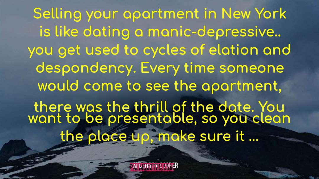 Anderson Cooper Quotes: Selling your apartment in New