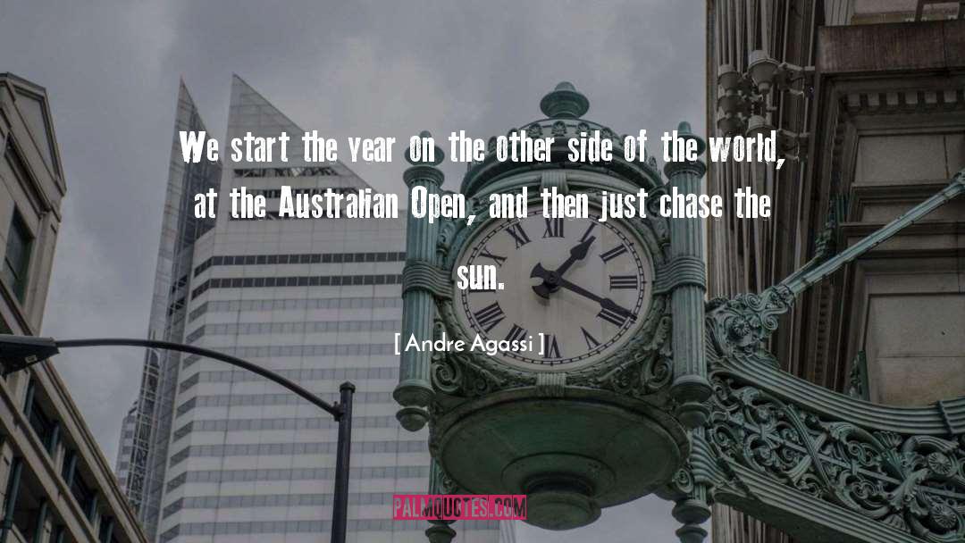 Andre Agassi Quotes: We start the year on