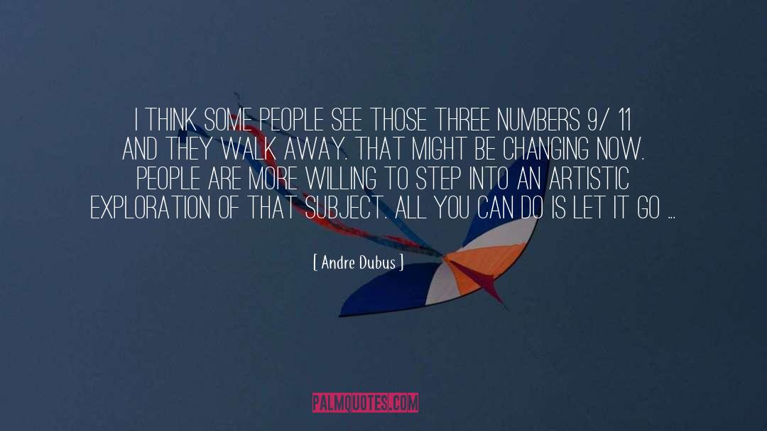 Andre Dubus Quotes: I think some people see