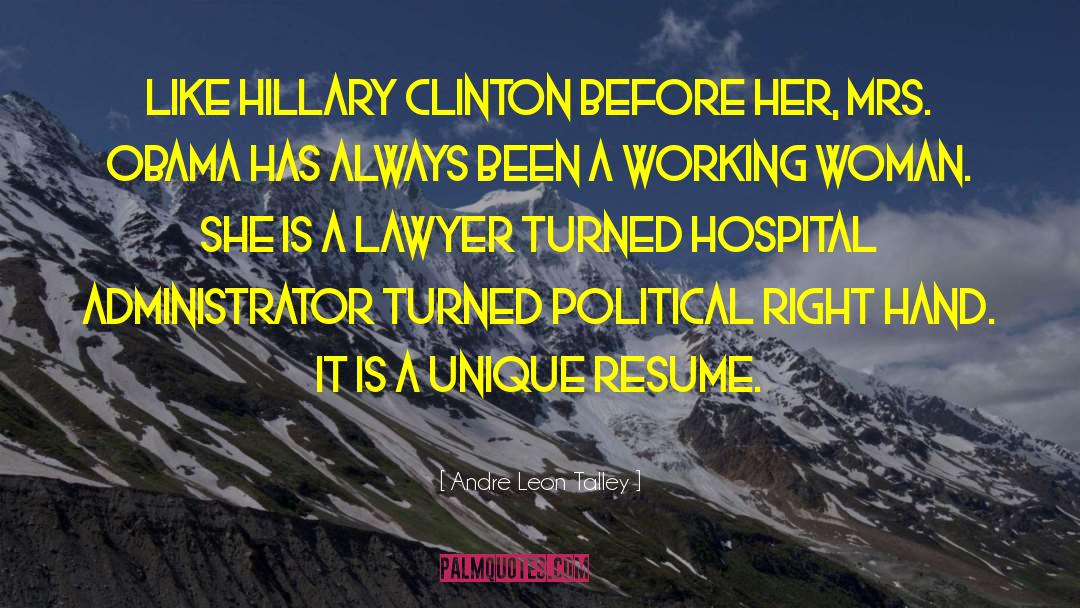 Andre Leon Talley Quotes: Like Hillary Clinton before her,