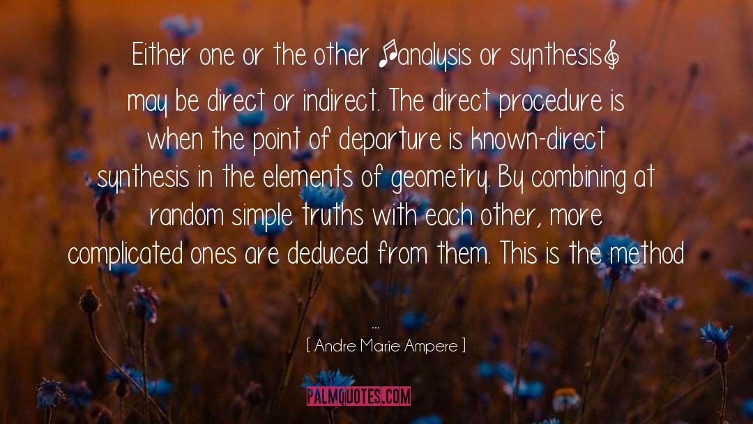 Andre Marie Ampere Quotes: Either one or the other