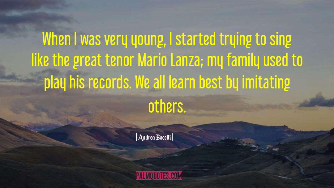 Andrea Bocelli Quotes: When I was very young,