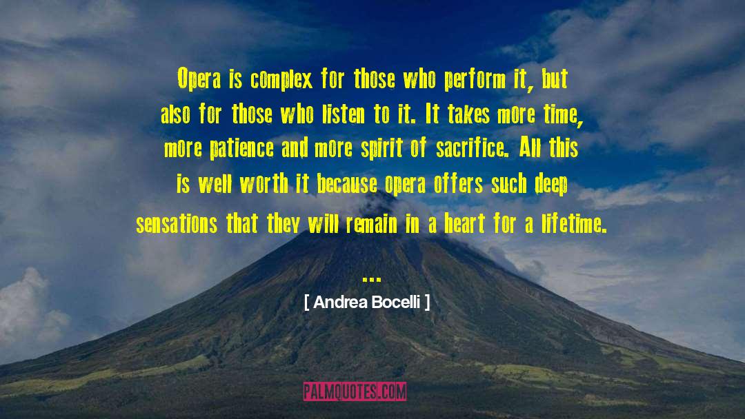Andrea Bocelli Quotes: Opera is complex for those