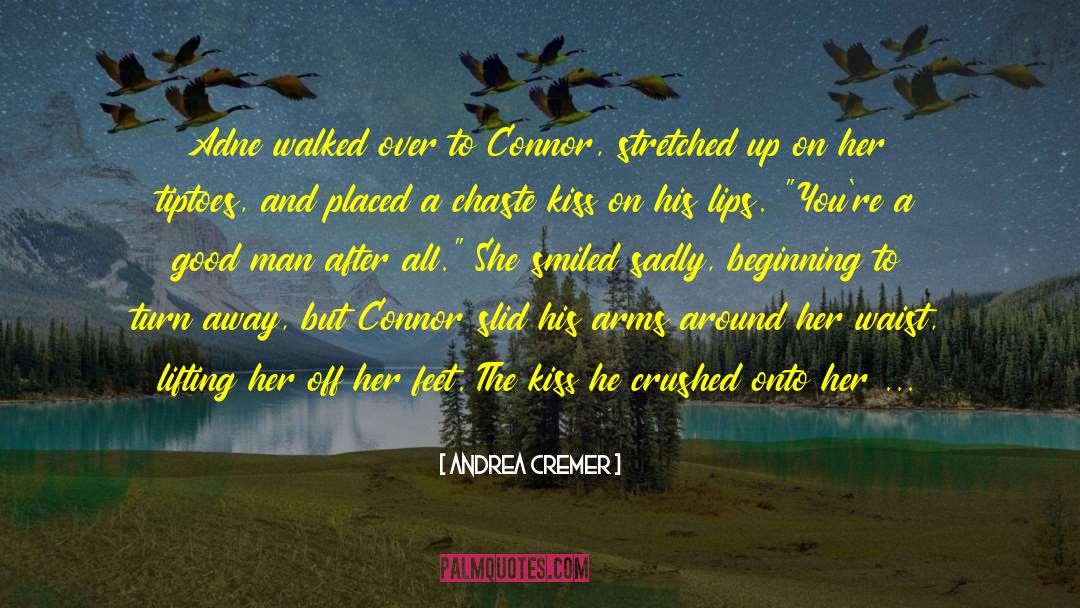 Andrea Cremer Quotes: Adne walked over to Connor,