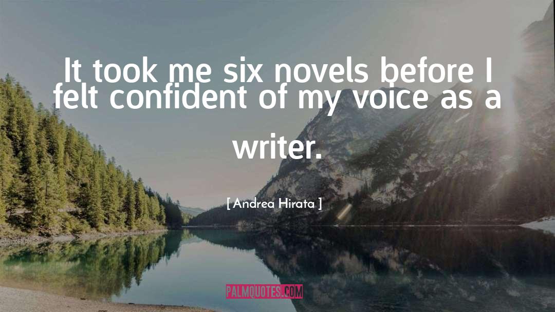 Andrea Hirata Quotes: It took me six novels