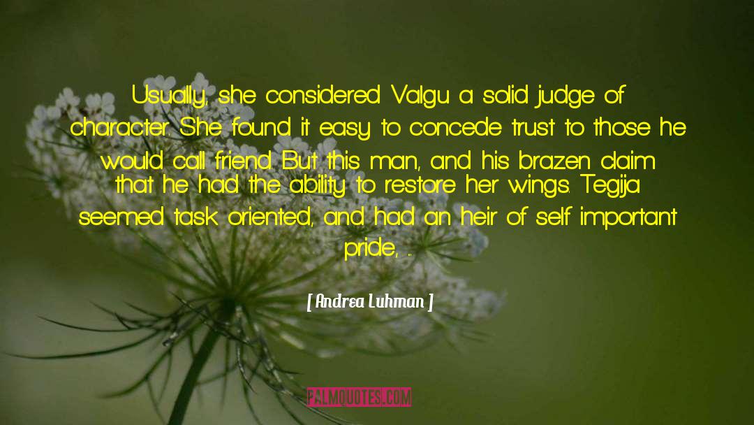 Andrea Luhman Quotes: Usually, she considered Valgu a