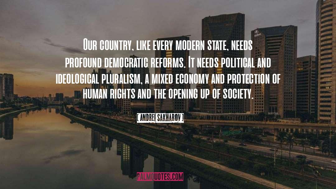 Andrei Sakharov Quotes: Our country, like every modern
