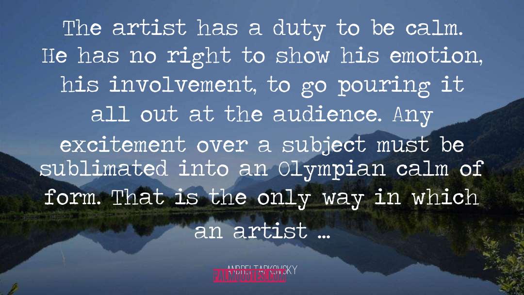 Andrei Tarkovsky Quotes: The artist has a duty