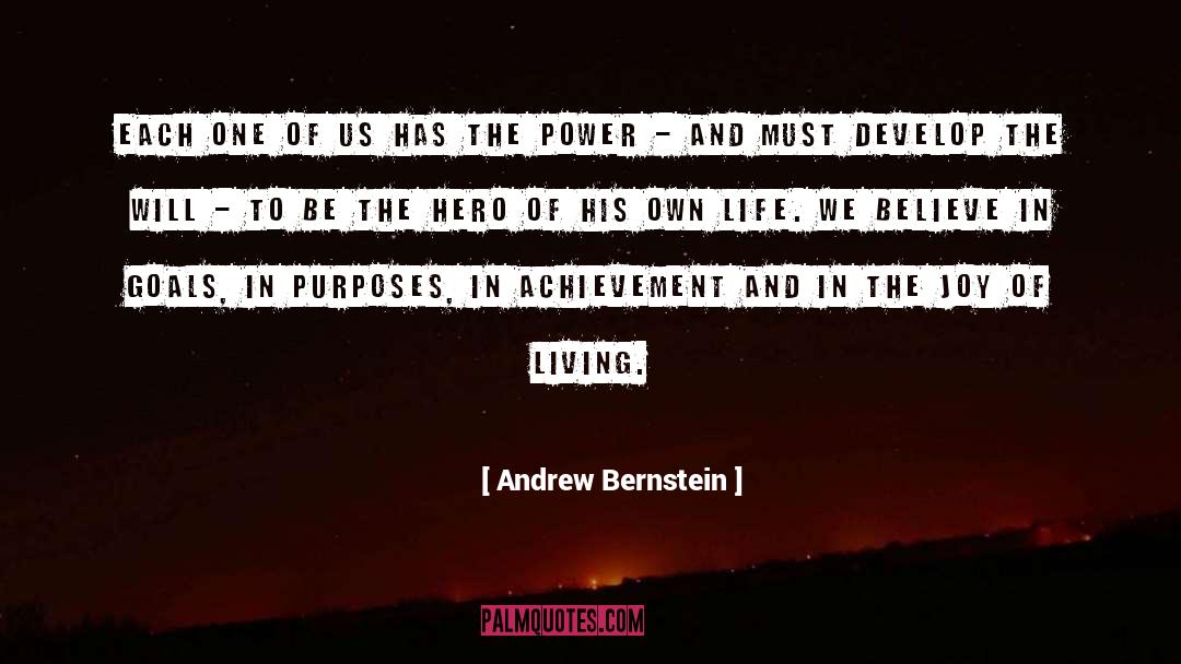 Andrew Bernstein Quotes: Each one of us has