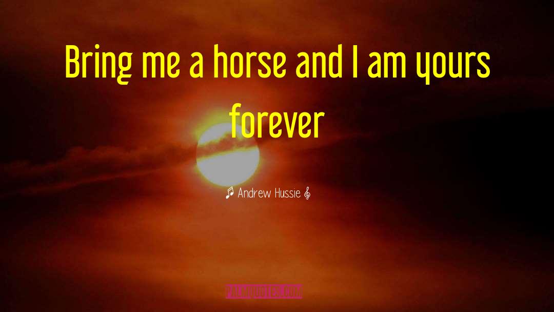 Andrew Hussie Quotes: Bring me a horse and