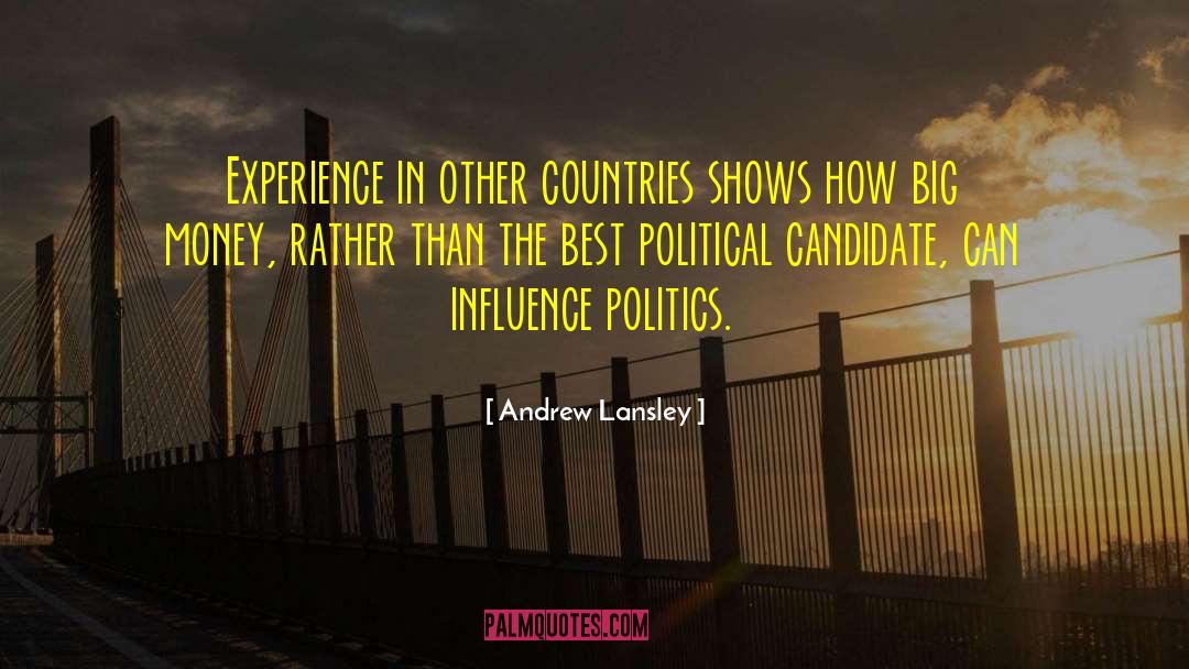 Andrew Lansley Quotes: Experience in other countries shows