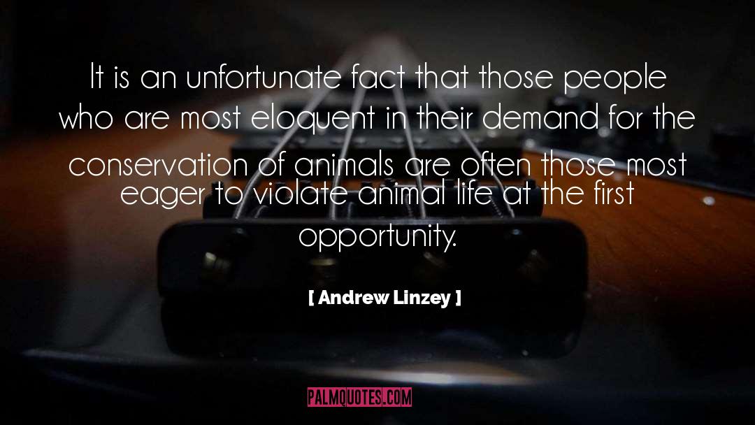 Andrew Linzey Quotes: It is an unfortunate fact