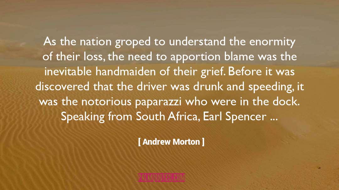 Andrew Morton Quotes: As the nation groped to